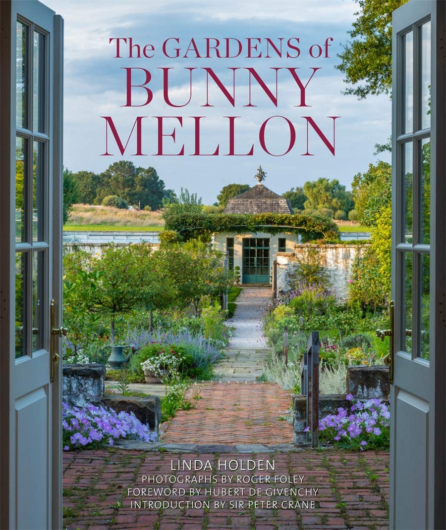 Abrams-Stewart Tabori & Chang -  The Gardens of Bunny Mellon