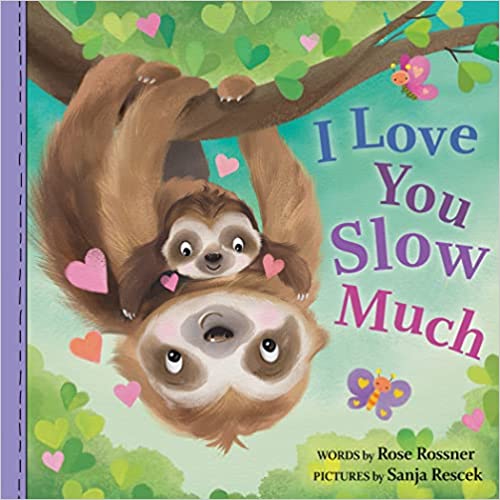 Sourcebooks- I Love You Slow Much
