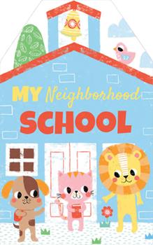 Sourcebooks- My Neighborhood School