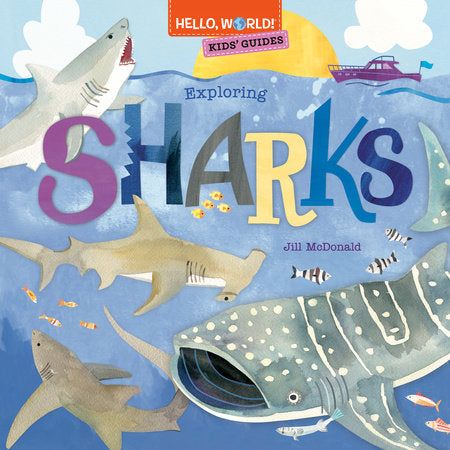 Penguin Random House- Hello World! Kid's Guides Exploring Sharks