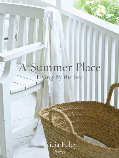 Book - A Summer Place: Living by the Sea